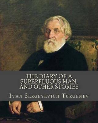 Book cover for The Diary of a Superfluous Man, and Other Stories