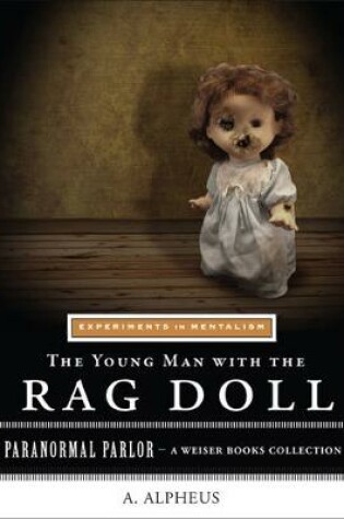 Cover of Young Man with the Rag Doll: Experiments in Mentalism