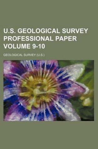 Cover of U.S. Geological Survey Professional Paper Volume 9-10