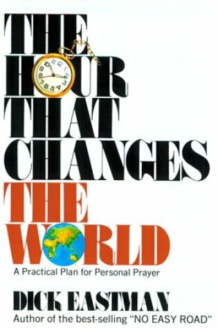 Cover of The Hour That Changes the World