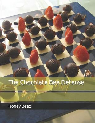 Book cover for The Chocolate Bee Defense