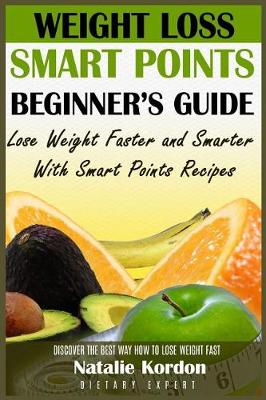 Book cover for Weight Loss Smart Points Beginner?s Guide