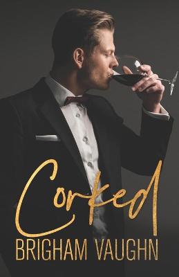 Book cover for Corked