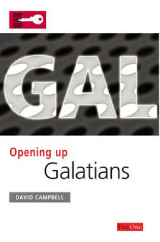 Cover of Opening Up Galations
