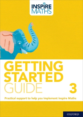 Book cover for Inspire Maths: Getting Started Guide 3