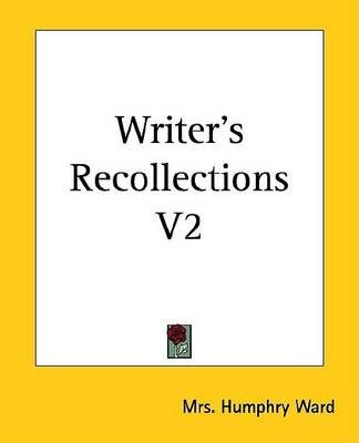 Book cover for Writer's Recollections Volume 2