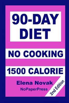 Book cover for 90-Day No-Cooking Diet - 1500 Calorie