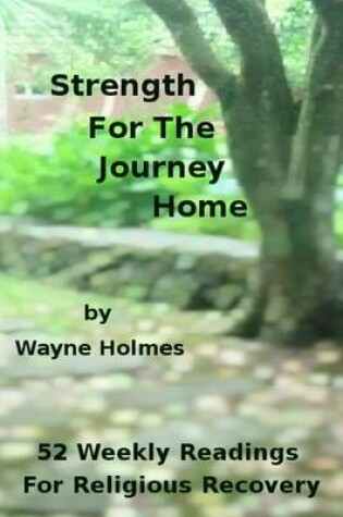 Cover of Strength for the Journey Home