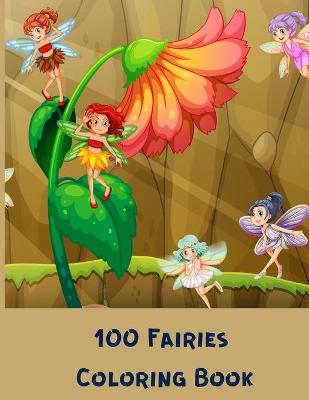Book cover for 1OO Fairies Coloring Book