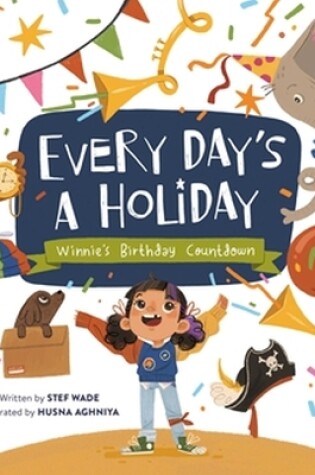 Cover of Every Day's a Holiday