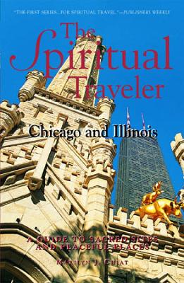 Book cover for The Spiritual Traveler: Chicago and Illinois