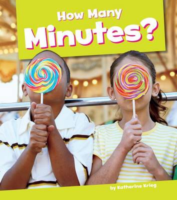 Cover of How Many Minutes?