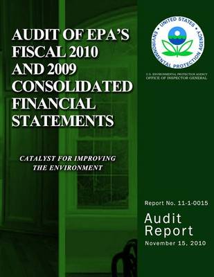 Book cover for Audit of EPA's Fiscal 2010 and 2009 Consolidated Financial Statements