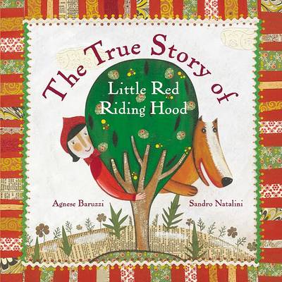 Book cover for The True Story of Little Red Riding Hood