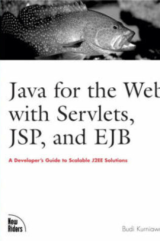 Cover of Java for the Web with Servlets, JSP, and EJB