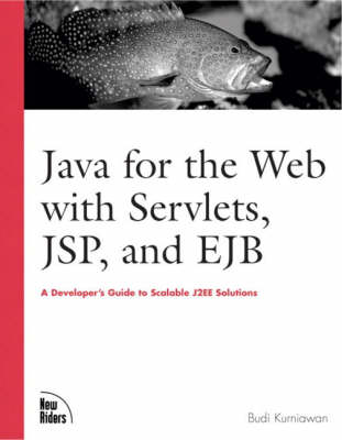 Book cover for Java for the Web with Servlets, JSP, and EJB