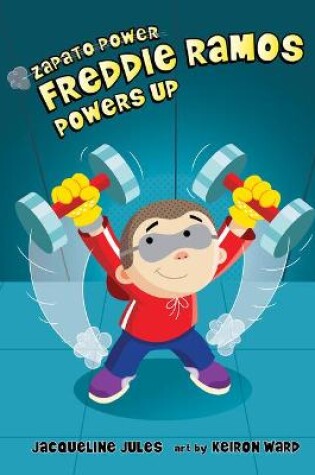 Cover of Freddie Ramos Powers Up