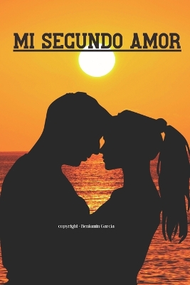 Book cover for Mi Segundo Amor