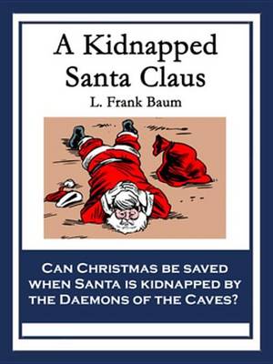 Book cover for A Kidnapped Santa Claus