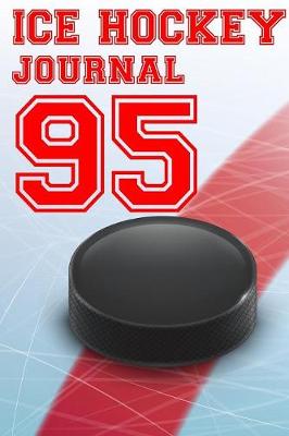 Book cover for Ice Hockey Journal 95