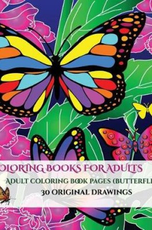 Cover of Adult Coloring Book Pages (Butterflies)