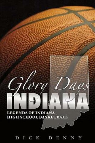 Cover of Glory Days Indiana