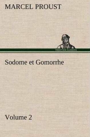 Cover of Sodome et Gomorrhe-Volume 2