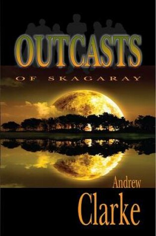 Cover of Outcasts of Skagaray