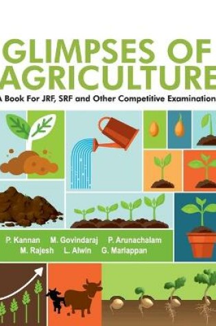 Cover of Glimpses Of Agriculture (A Book For JRF, SRF And Other Completitive Examinations)