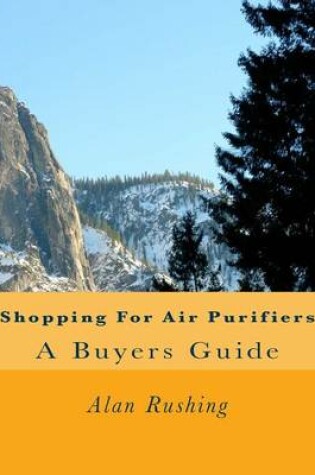 Cover of Shopping for Air Purifiers