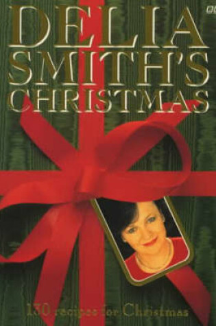 Cover of Delia Smith's Christmas