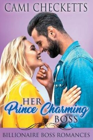 Cover of Her Prince Charming Boss