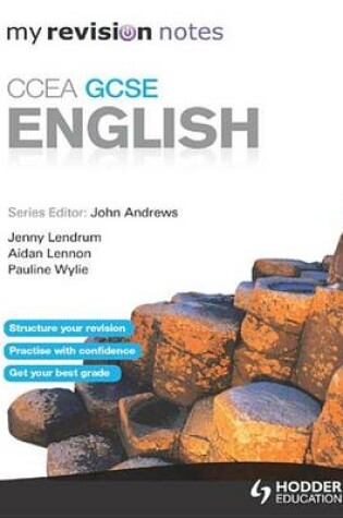 Cover of My Revision Notes: GCSE English for CCEA Revision