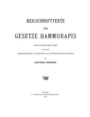 Book cover for Keilschrifttexte der Gesetze Hammurapis