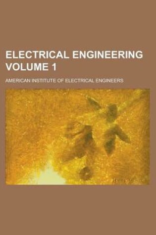 Cover of Electrical Engineering Volume 1