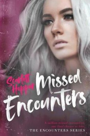 Cover of Missed Encounters