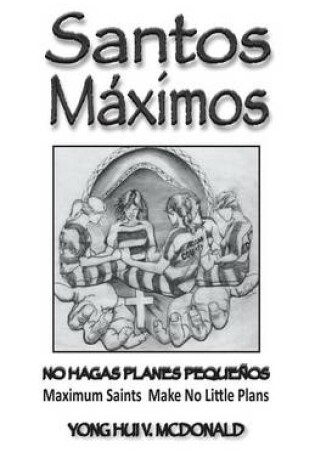 Cover of Santos Maximos