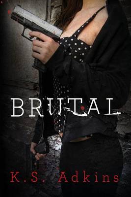 Book cover for Brutal