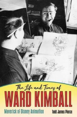 Cover of The Life and Times of Ward Kimball