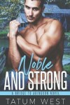 Book cover for Noble and Strong