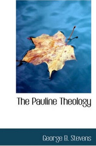 Cover of The Pauline Theology