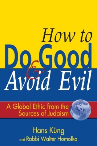 Cover of How to Do Good and Avoid Evil