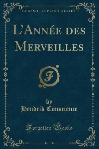 Cover of L'Année Des Merveilles (Classic Reprint)