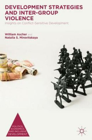 Cover of Development Strategies and Inter-Group Violence