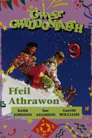 Cover of Gwefr Gwyddoniaeth: 9 - Ffeil Athrawon
