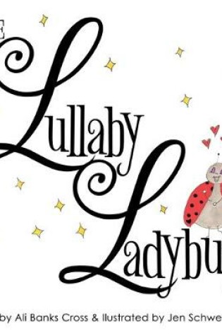 Cover of The Lullaby Ladybug