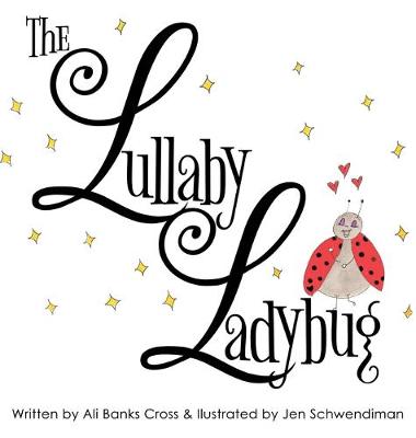 Book cover for The Lullaby Ladybug