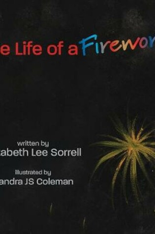 Cover of The Life of a Firework
