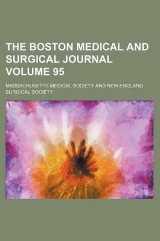 Cover of Boston Medical and Surgical Journal Volume 95