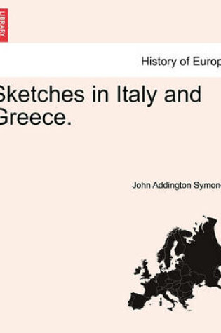 Cover of Sketches in Italy and Greece.